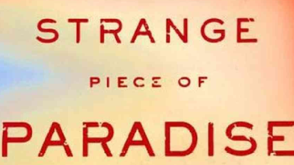 Strange Piece Of Paradise Book