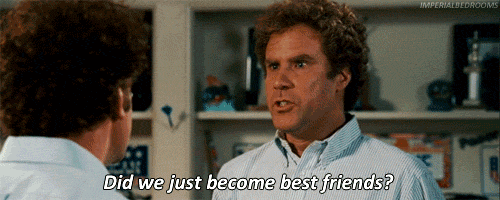Will Farrell Step Brothers Did We Just Become Best Friends Gif Gif
