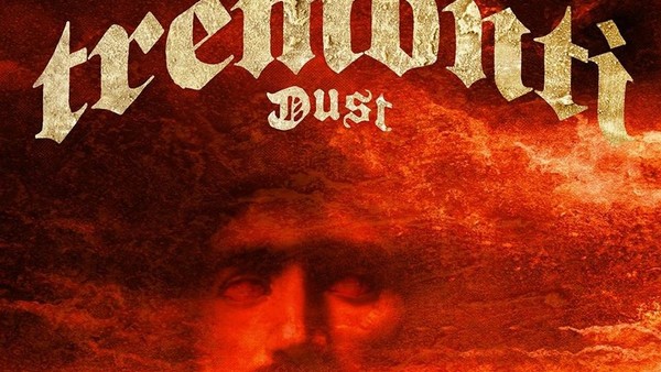 tremonti dust