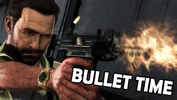 Max Payne 3 Bullet Time
