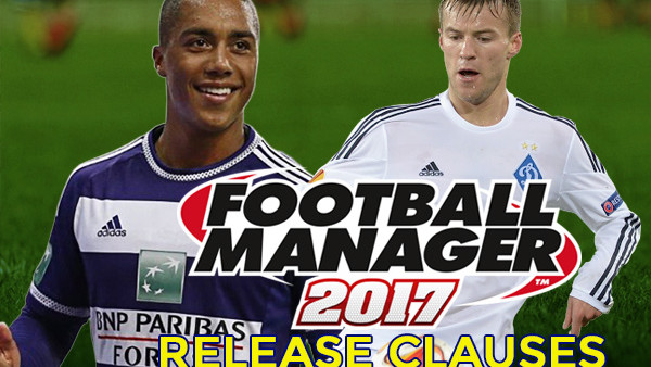 FOOTBALL MANAGER 2017 RELEASE CLAUSES