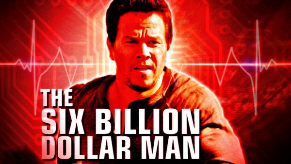 Six Billion Dollar Man