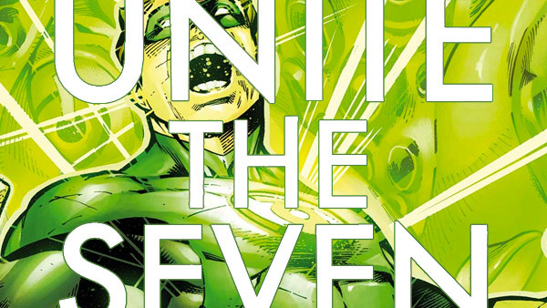Unite The Seven Green Lantern