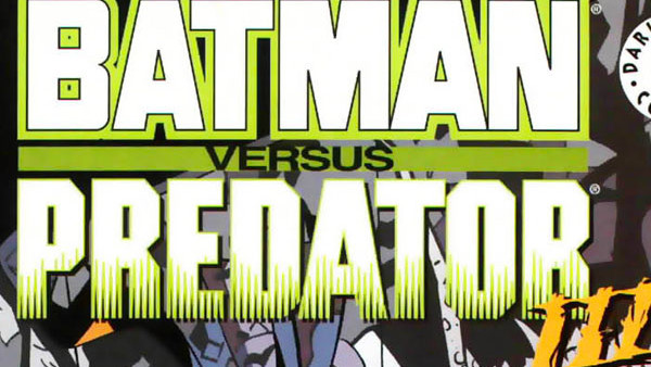Batman Versus Predator 3