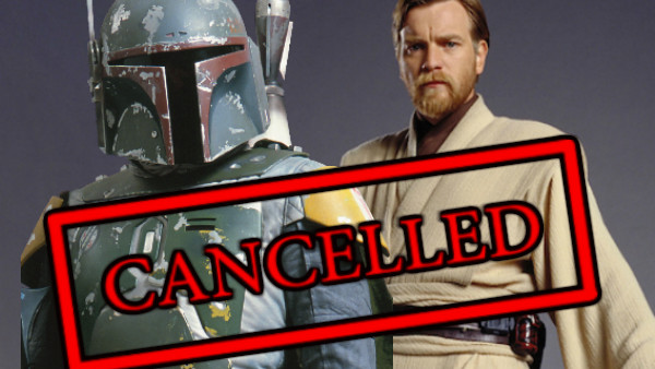 Star Wars Spin Offs Cancelled