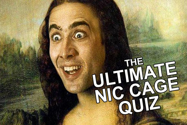 The Ultimate Nicolas Cage Movie Quiz