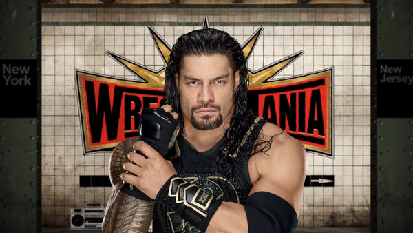 Roman Reigns WrestleMania 35
