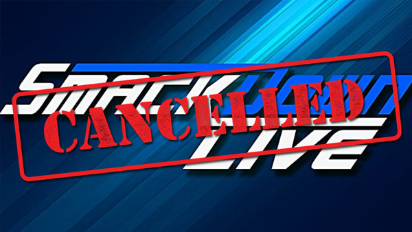 Smackdown Cancelled