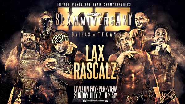 LAX Rascalz Impact Wrestling