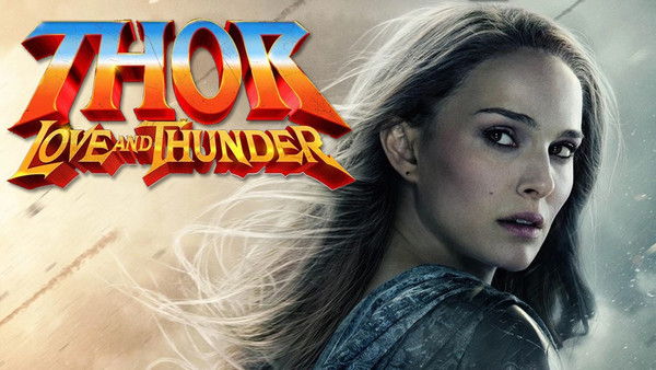 Thor The Dark World Jane Foster Thor Love and Thunder