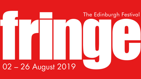 Edinburgh Fringe 2019