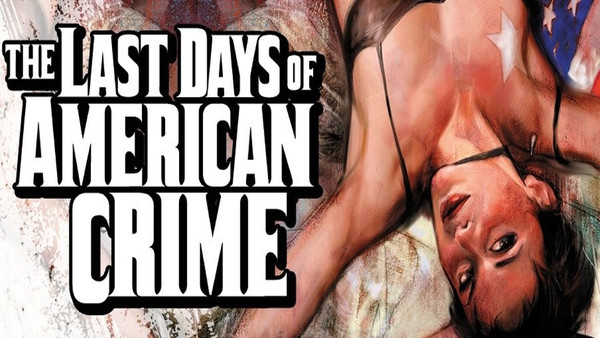 The Last Days Of American Crime