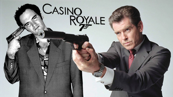 Casino Royale Pierce Brosnan Quentin Tarantino