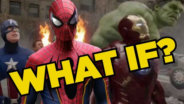 SPIDERMAN WHAT IF avengers