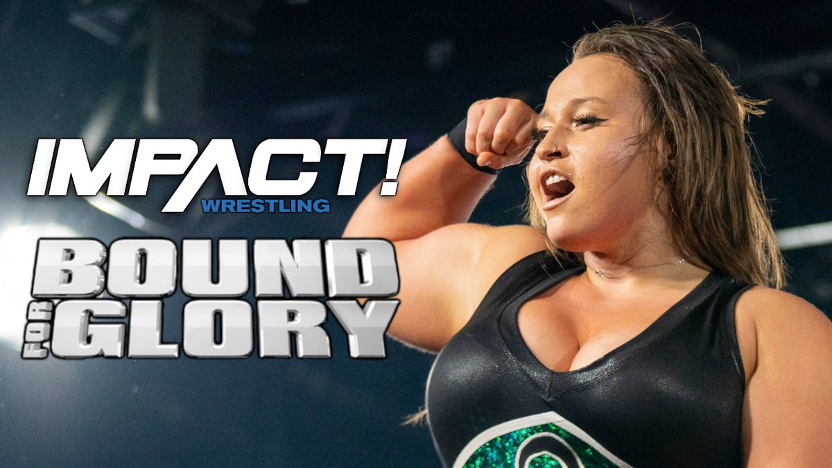 Impact Wrestling Bound For Glory 2020 10 Things That Must Happen