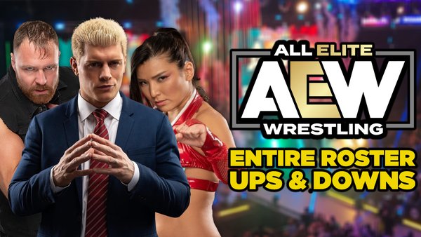 AEW Roster Ups & Downs