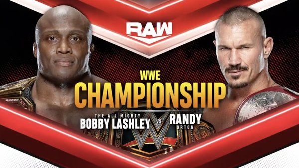 BOBBY LASHLEY Randy Orton WWE Raw