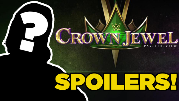 Crown Jewel spoilers