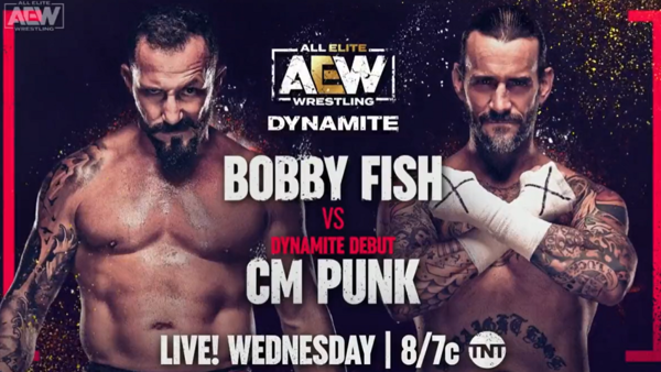 AEW Dynamite Bobby Fish CM Punk