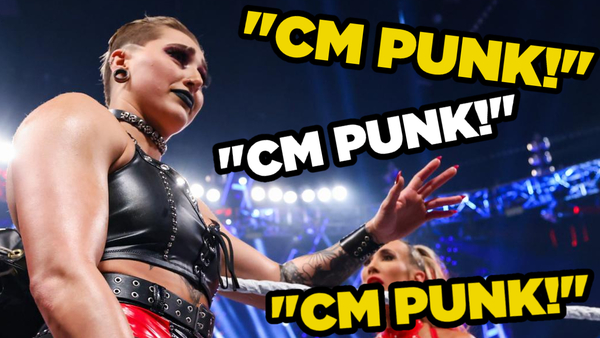 Rhea Ripley CM Punk chants