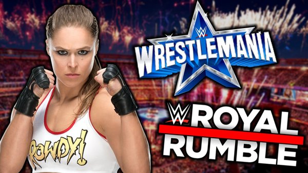 Ronda Rousey Royal Rumble WrestleMania