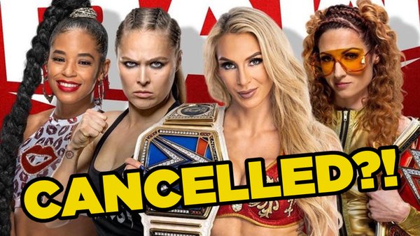 Huge WWE Raw Match Cancelled?