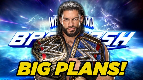 Roman Reigns WrestleMania Backlash