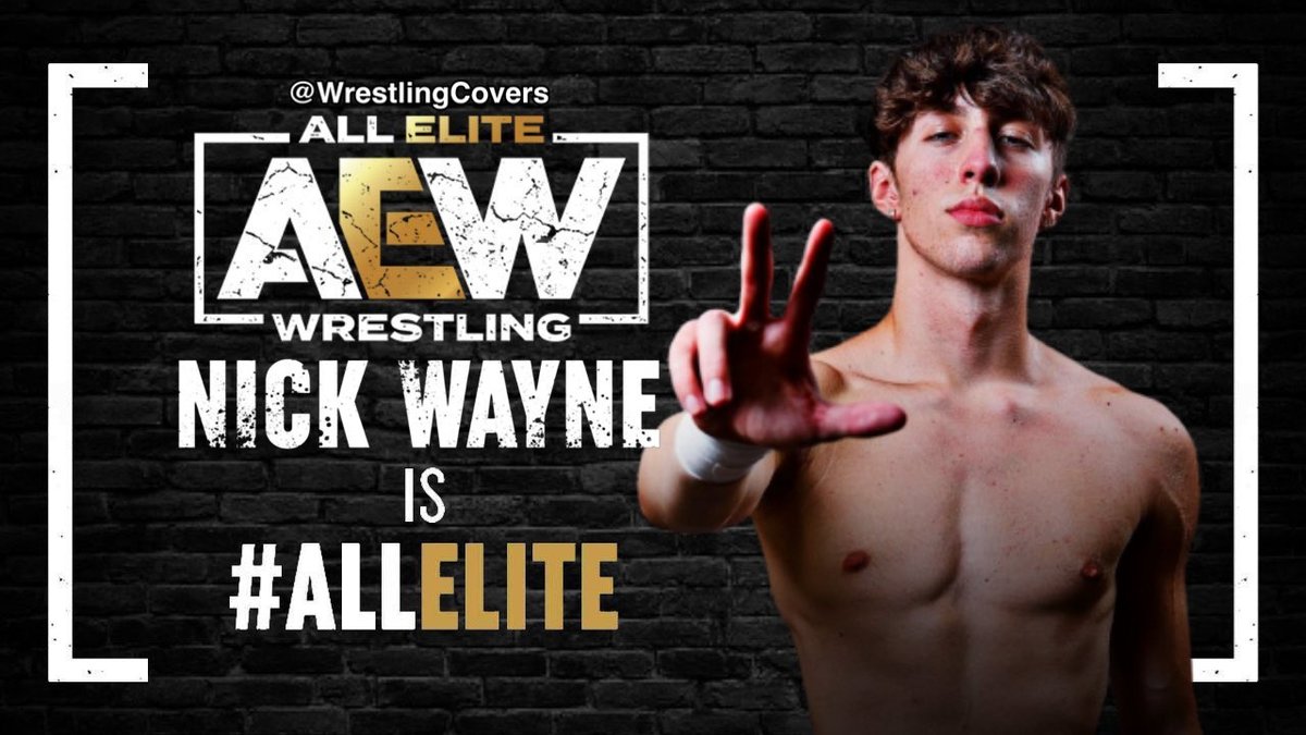 update-on-nick-wayne-s-aew-status