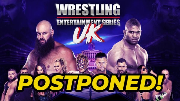 WES Wrestling Entertainment Series postponed