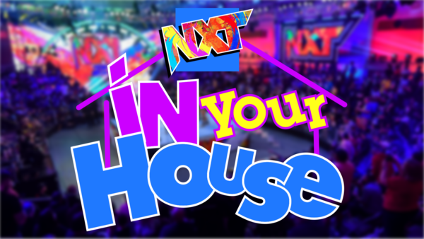 NXT In Your House 2022