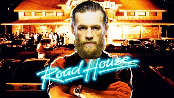 Road House  Conor McGregor
