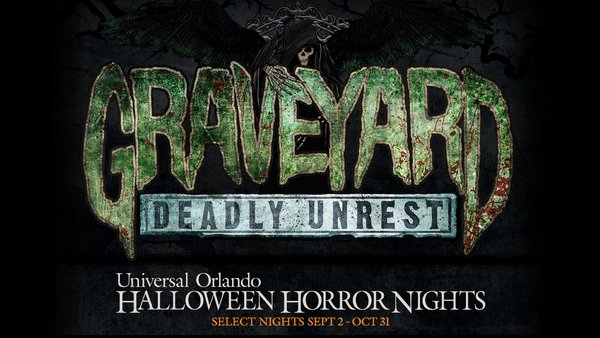 Universal Orlando Halloween Horror Nights Graveyard Deadly Unrest