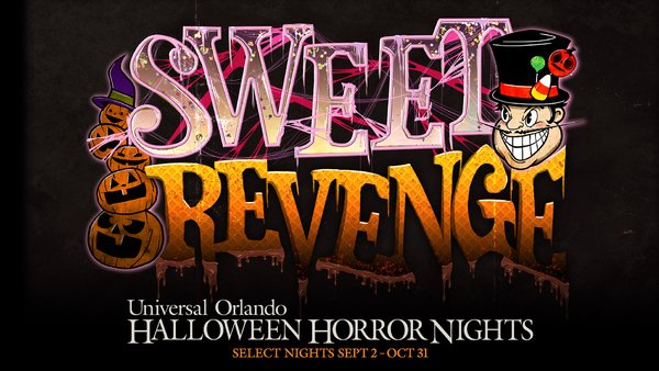 Universal Orlando Halloween Horror Nights Sweet Revenge
