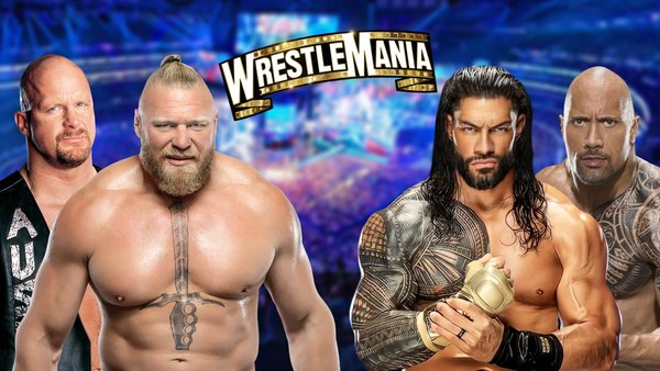 WWE WrestleMania 39 Steve Austin Brock Lesnar Roman Reigns The Rock