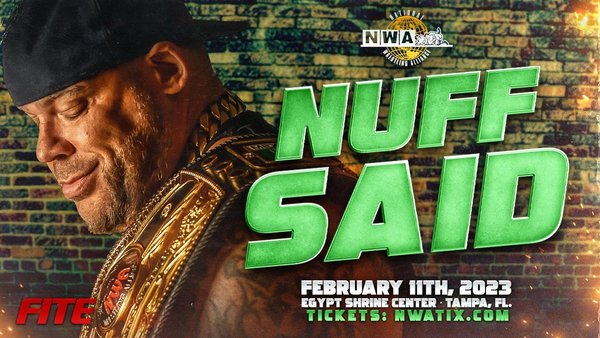 NWA Nuff Said Tyrus